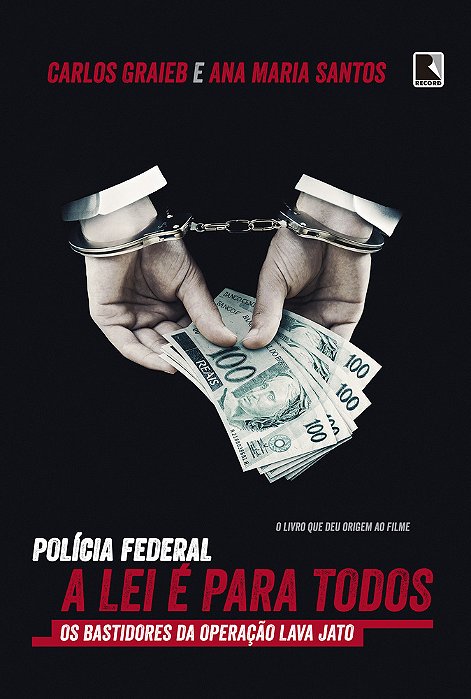Polícia Federal: A Lei É Para Todos A Lei É Para Todos..-