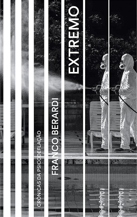 Extremo – Crônicas Da Psicodeflação..-
