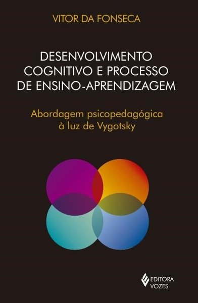Desenvolvimento Cognitivo E Processo De Ensino-Aprendizagem..-