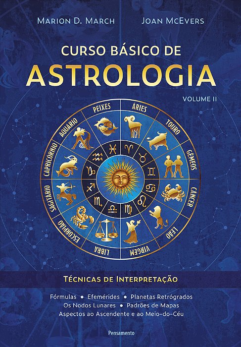 Curso Básico De Astrologia – Vol.2 Técnicas De Interpretação..-