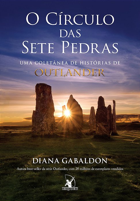 O Círculo Das Sete Pedras Uma Coletânea De Histórias De Outlander..-