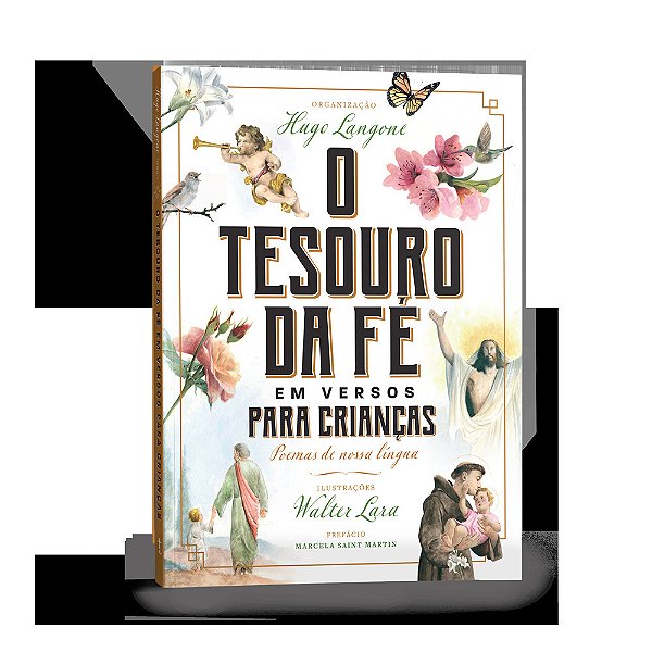 O Tesouro Da Fé Em Versos Para Crianças Poemas De Nossa Língua..-