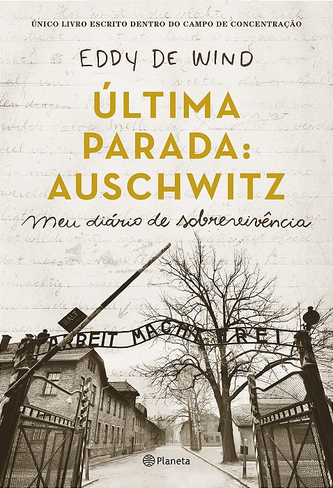 Ultima Parada: Auschwitz..-