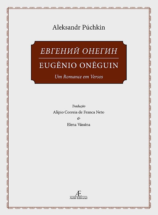 Eugênio Onêguin - Volume 1 Um Romance Em Versos..-