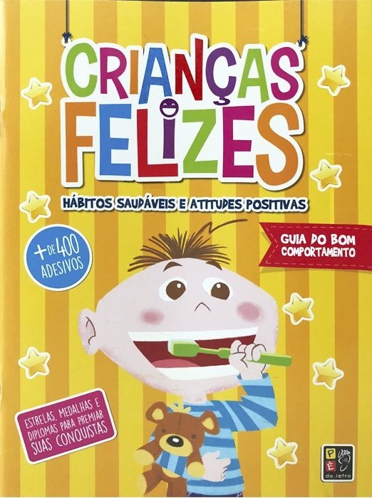 Crianças Felizes - Guia Do Bom Comportamento - Livro Com Adesivos..-