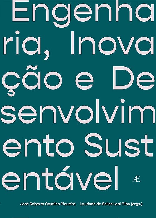 Engenharia, Inovação E Desenvolvimento Sustentável..-