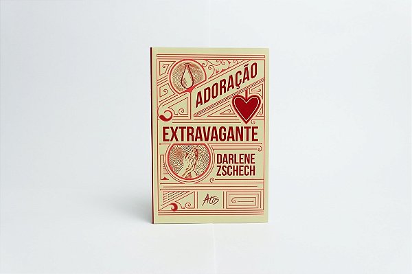 Adoração Extravagante