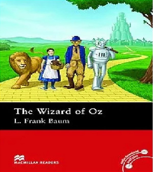 The Wizard Of Oz - Macmillan Readers: Level 4: Pre-Intermediate