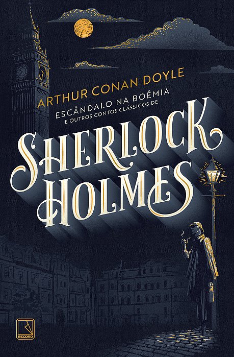 Escândalo Na Boêmia E Outros Contos Clássicos De Sherlock Holmes..-