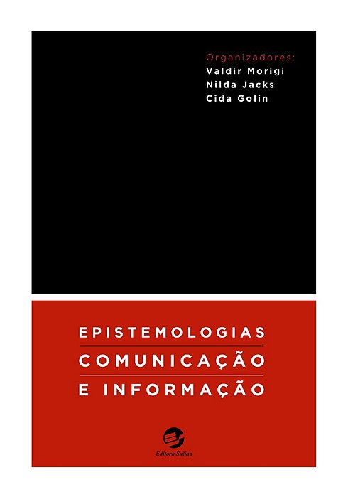 Epistemologias, Comunicação E Informação..-