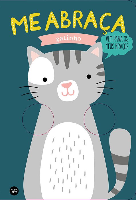 Me Abraça. Gatinho..-