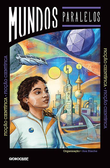 Mundos Paralelos: Ficção Científica..-