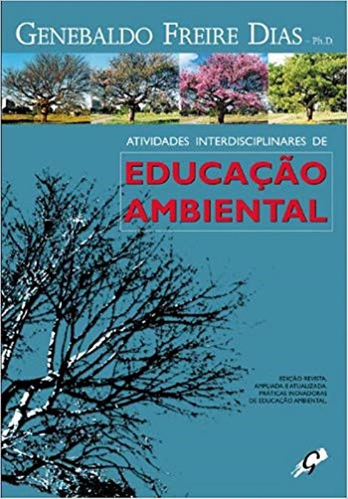 Atividades Interdiciplinares De Educação Ambiental - (2ª Edição 2009)..-