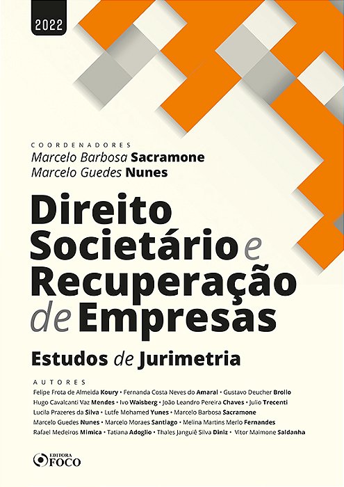 Direito Societário E Recuperação De Empresas - 1ª Ed - 2022