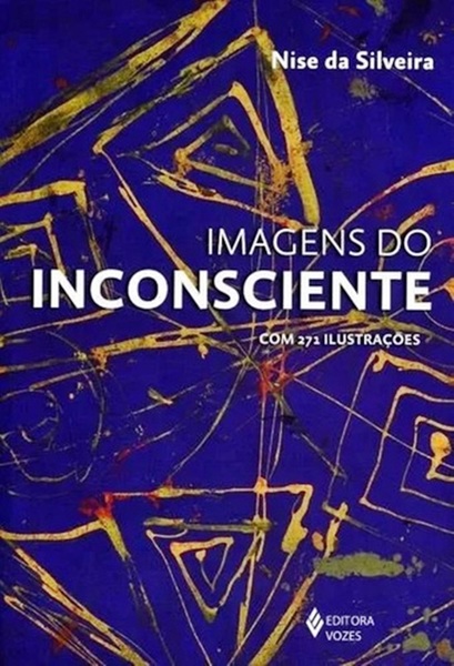 Imagens Do Inconsciente - Com 271 Ilustrações..-