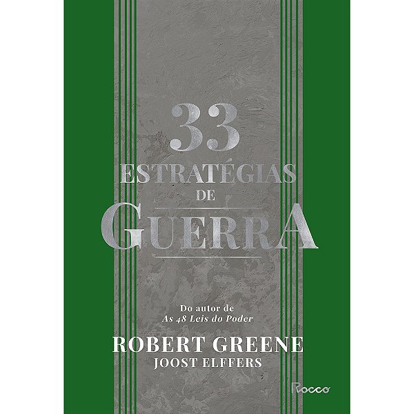 33 Estratégias De Guerra Aprenda Com As Batalhas Da História E Vença Os Desafios Cotidianos..-
