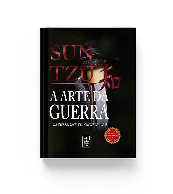 A Arte Da Guerra Os Treze Capítulos Originais..-