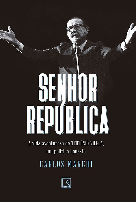 Senhor República..-