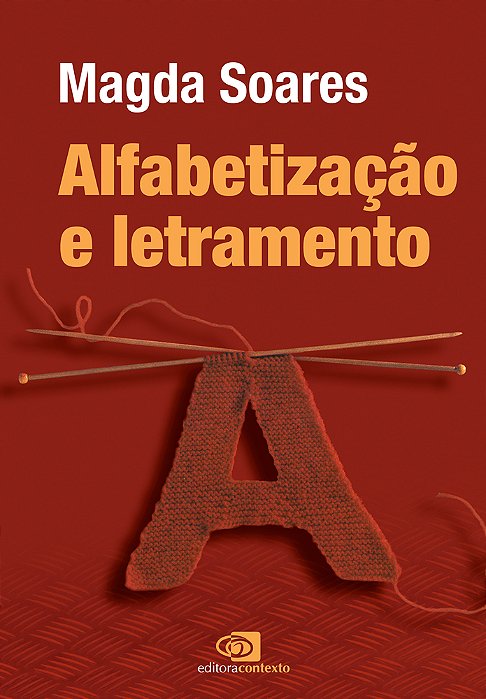 Alfabetização E Letramento