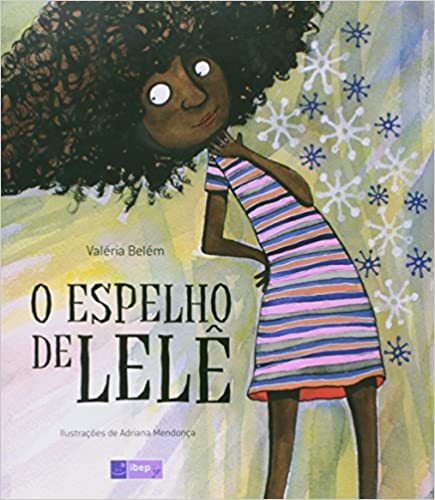 O Espelho De Lelê..-