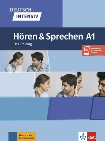 Deutsch Intensiv A1 - Hören Und Sprechen Das Training..-