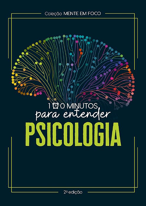 Coleção Mente Em Foco - 100 Minutos Para Entender A Psicologia..-