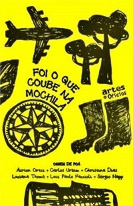 Foi O Que Coube Na Mochila..-