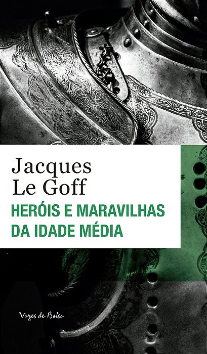 Herois E Maravilhas Da Idade Media..-