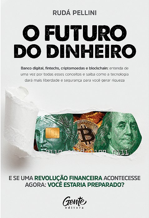 O Futuro Do Dinheiro..-