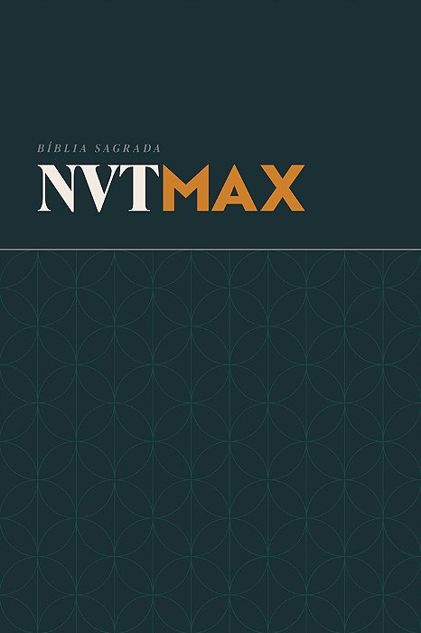 Bíblia Nvt Max - Clássica