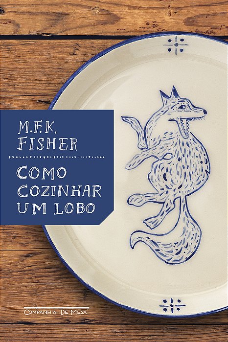 Como Cozinhar Um Lobo..-