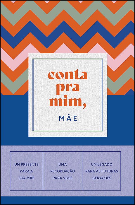 Conta Pra Mim, Mãe..-