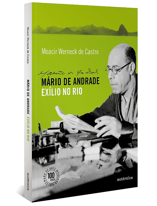 Mário De Andrade Exílio No Rio..-
