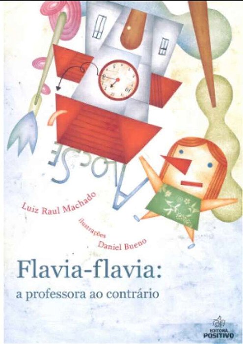 Flavia - Flavia - A Professora Ao Contrário