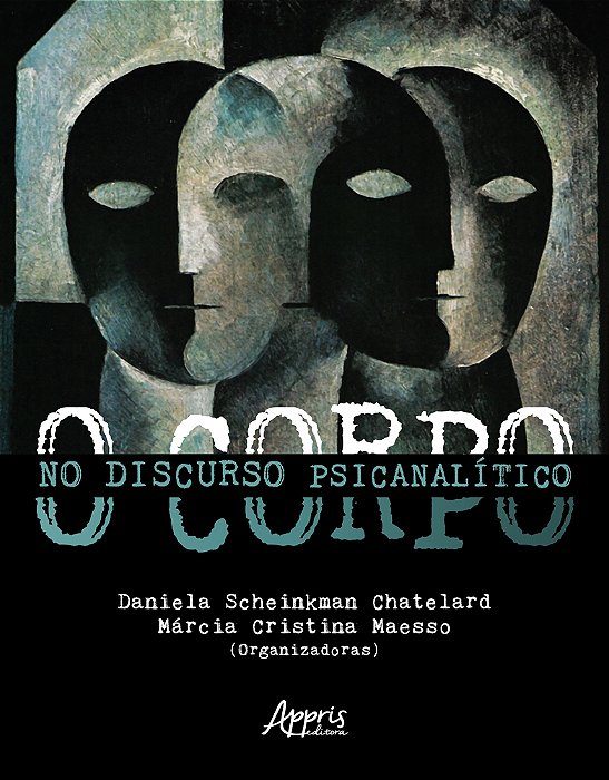O Corpo No Discurso Psicanalítico..-