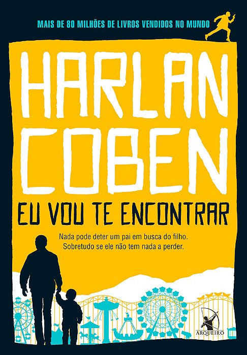 Eu Vou Te Encontrar Nada Pode Deter Um Pai Em Busca Do Filho. Sobretudo Se Ele Não Tem Nada A Perder..-