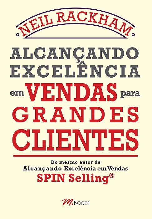Alcançando Excelência Em Vendas Para Grandes Clientes..-