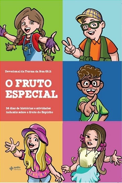 Devocional Da Turma Da Rua G5.2 - O Fruto Especial..-