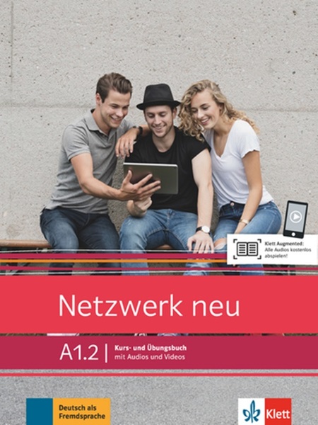 Netzwerk Neu A1.2 - Kurs- Und Übungsbuch Mit Audios Und Videos..-