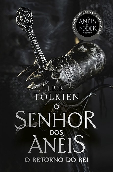 O Retorno Do Rei - Capa Os Anéis De Poder O Senhor Dos Anéis - Parte 3..-