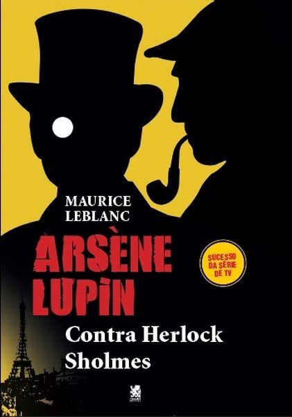 Arsène Lupin Contra Herlock Sholmes..-
