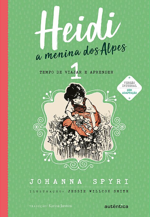 Heidi - A Menina Dos Alpes - Volume 1..-