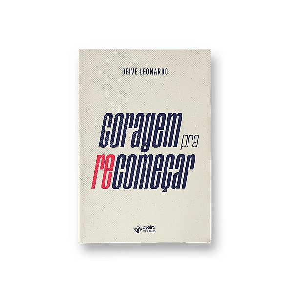 Coragem Pra Recomeçar..-