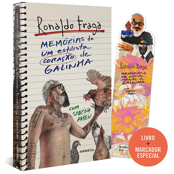 Memórias De Um Estilista Coração De Galinha..-