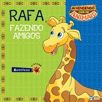 Rafa - Fazendo Amigos - Aprendendo Com Os Animais..-