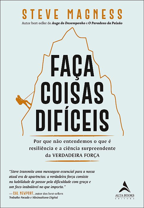 Faça Coisas Difíceis Por Que Não Entendemos O Que É Resiliência E A Ciência Surpreendente Da Verdadeira Força..-
