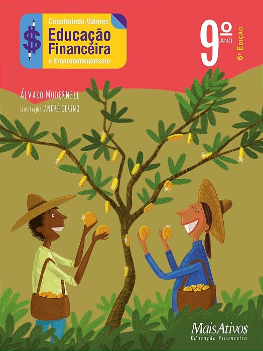 Construindo Valores 9º Ano - Educação Financeira E Empreededorismo 6ª Edição, De 2023, Ampliada E Atualizada. ..-