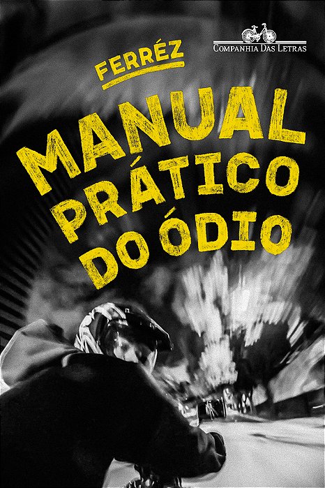 Manual Prático Do Ódio..-