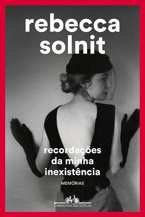 Recordações Da Minha Inexistência Memórias..-