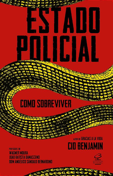 Estado Policial: Como Sobreviver..-
